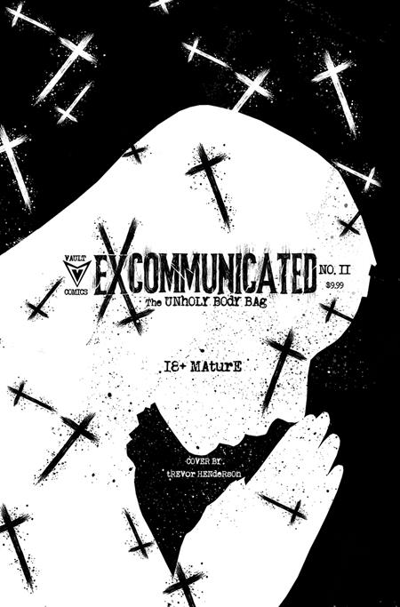 EXCOMMUNICATED #2 CVR F TYLER CROOK EXTREME UNHOLY BLACK BAG (MR)