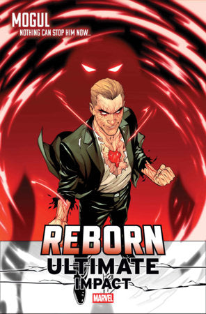 ULTIMATE IMPACT: REBORN #1