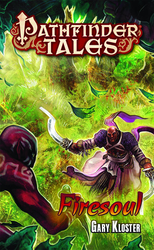 PATHFINDER TALES FIRESOUL (C: 0-1-2)