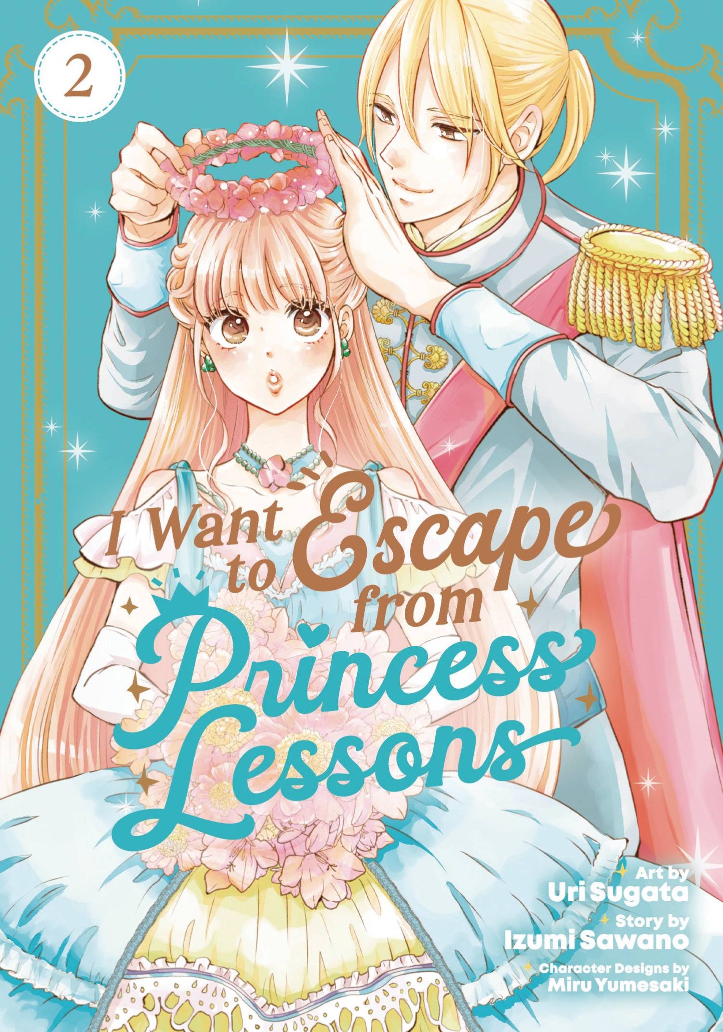 I WANT TO ESCAPE PRINCESS LESSONS GN VOL 02 (C: 0-1-1)