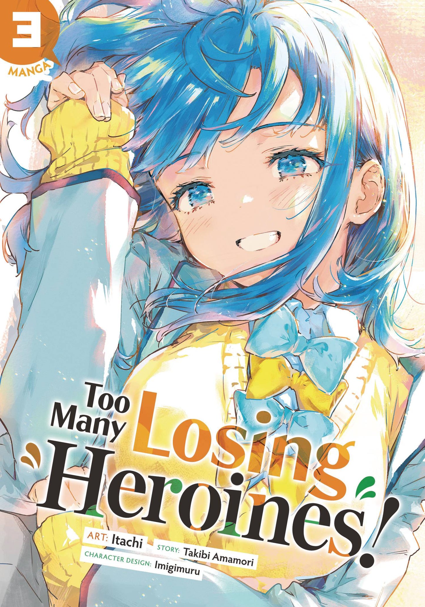 TOO MANY LOSING HEROINES GN VOL 03 (C: 0-1-2)