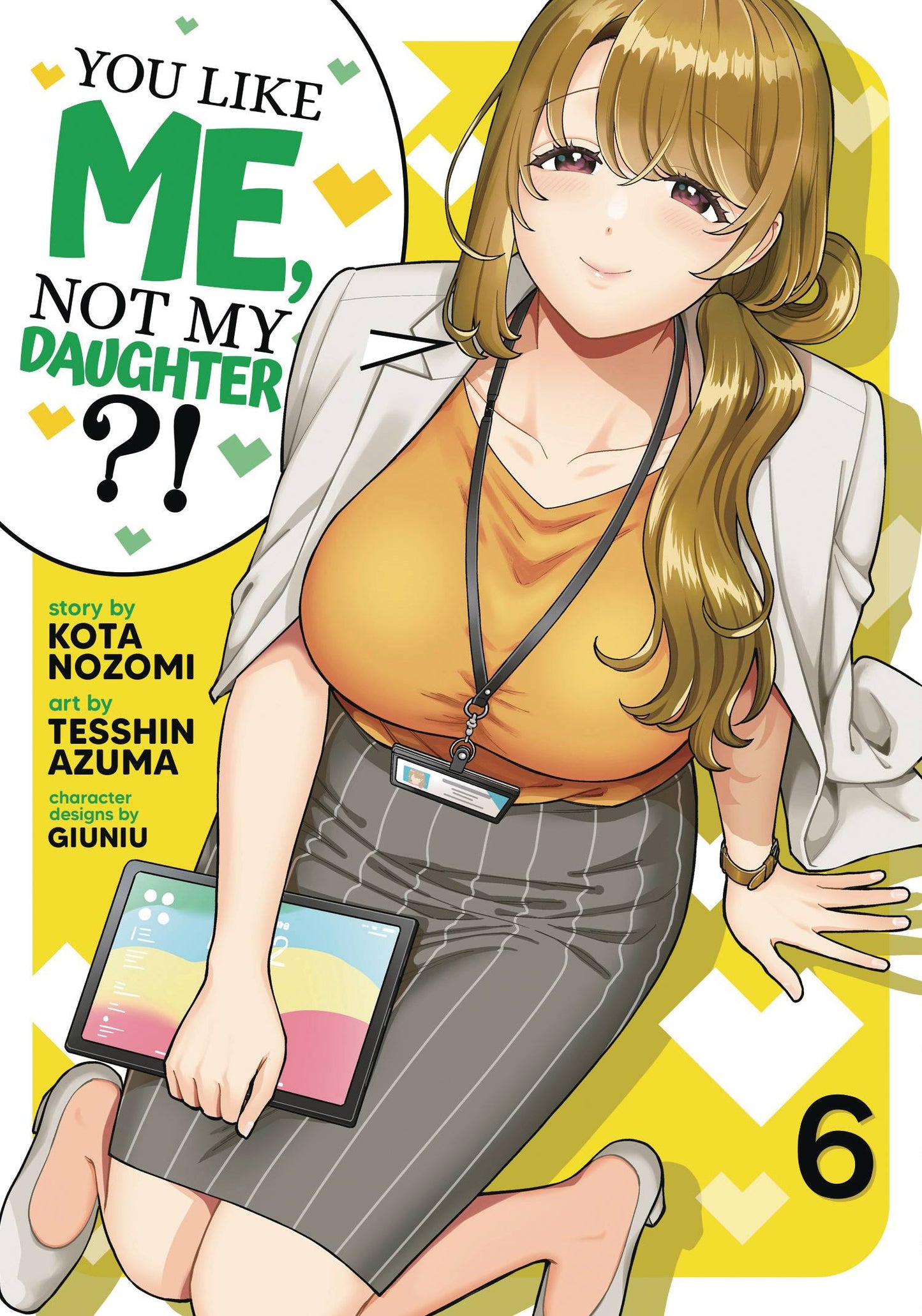 YOU LIKE ME NOT MY DAUGHTER GN VOL 06 (C: 0-1-1)