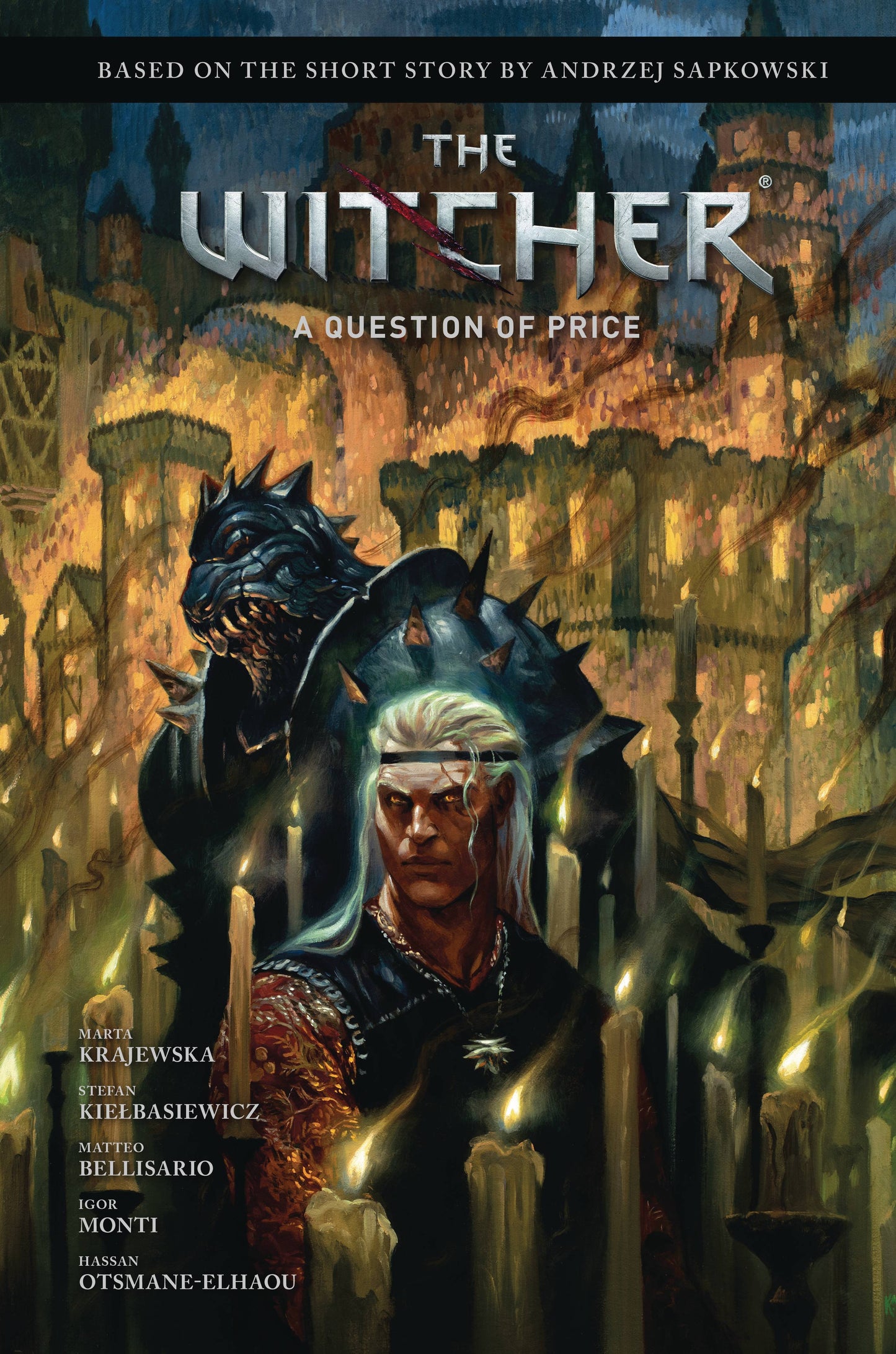 ANDRZEJ SAPKOWSKIS WITCHER QUESTION OF PRICE HC (C: 0-1-2)