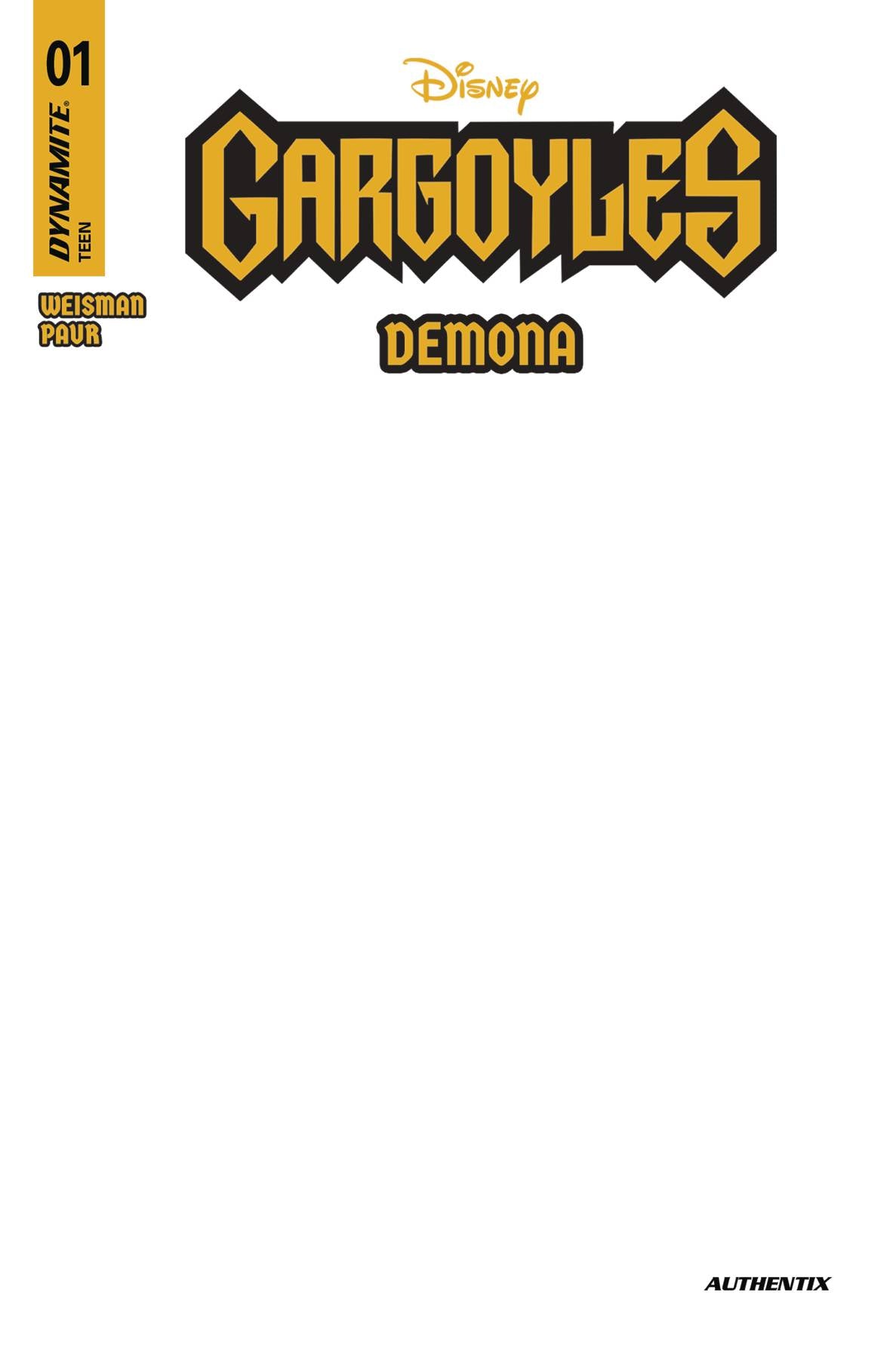 GARGOYLES DEMONA #1 CVR I BLANK AUTHENTIX (C: 1-0-0)