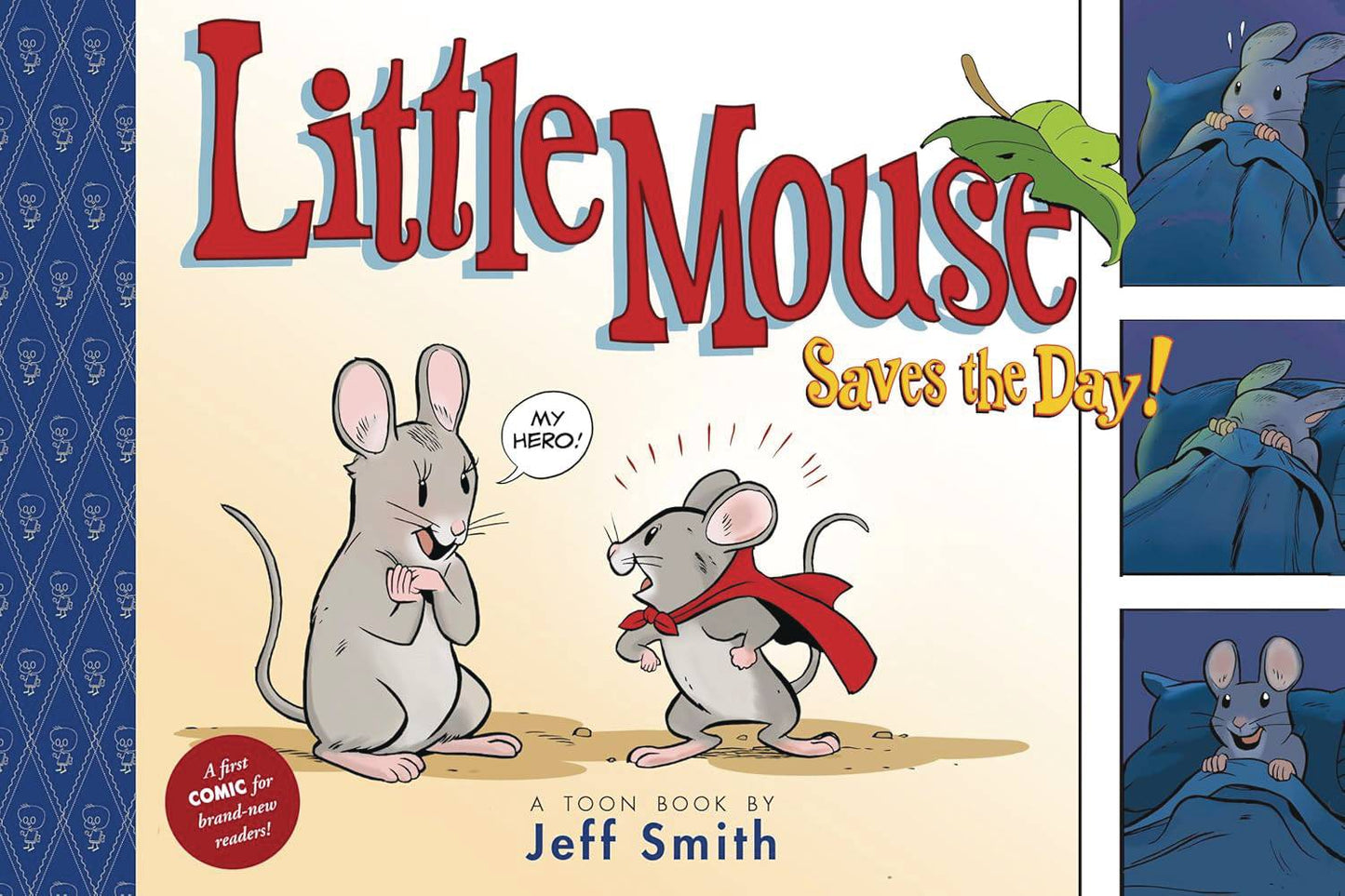 JEFF SMITH LITTLE MOUSE SAVES THE DAY HC (C: 0-1-2)