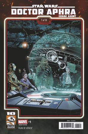 STAR WARS DOCTOR APHRA CHAOS AGENT #1 FORCE AWAKENS 10TH ANN