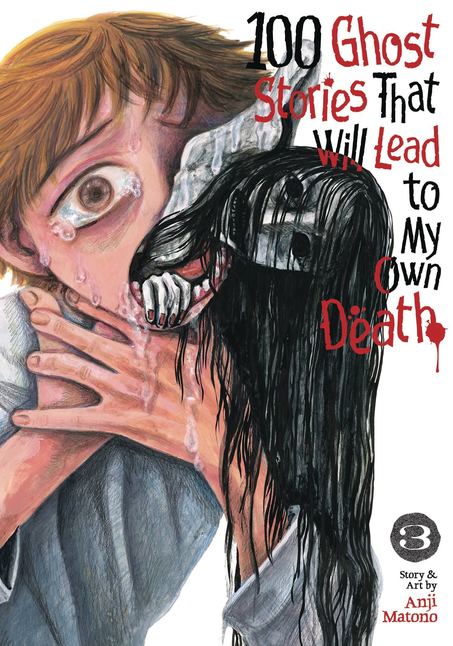 100 GHOST STORIES THAT LEAD TO MY DEATH GN VOL 03 (C: 0-1-2)