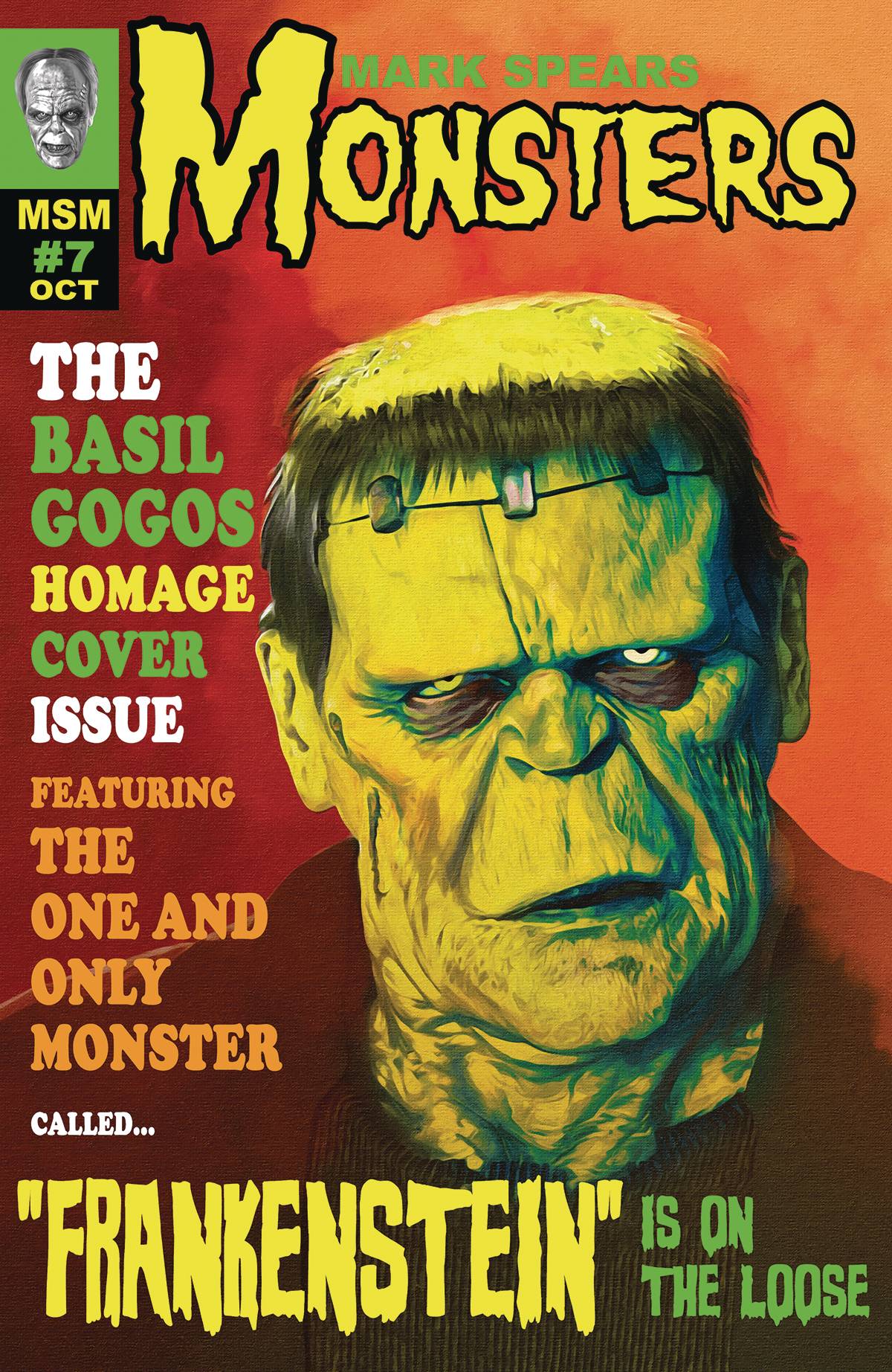 MARK SPEARS MONSTERS #7 CVR D 25 COPY FAMOUS MONSTERS (NET)