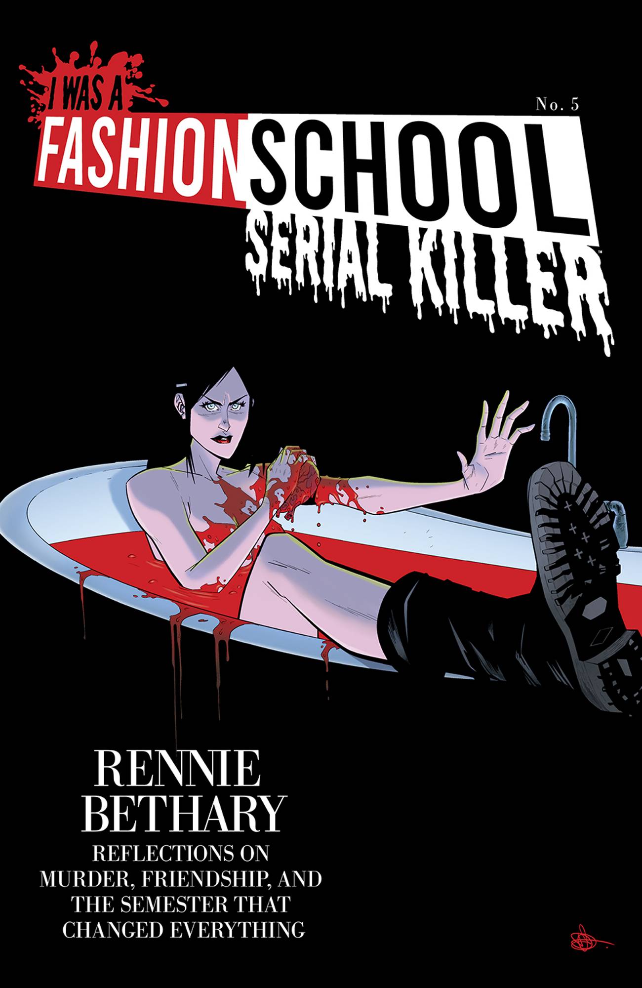 I WAS A FASHION SCHOOL SERIAL KILLER #5 (OF 5) CVR B VAR
