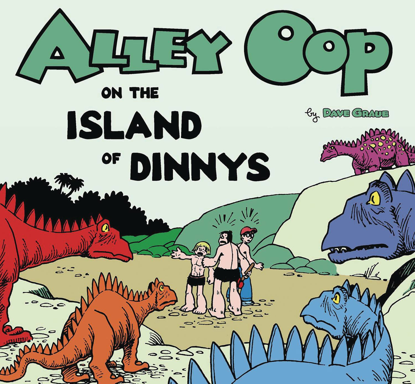 ALLEY OOP ON THE ISLAND OF DINNYS GN (AL) (C: 0-1-2)