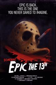 SOMETHING EPIC #13
