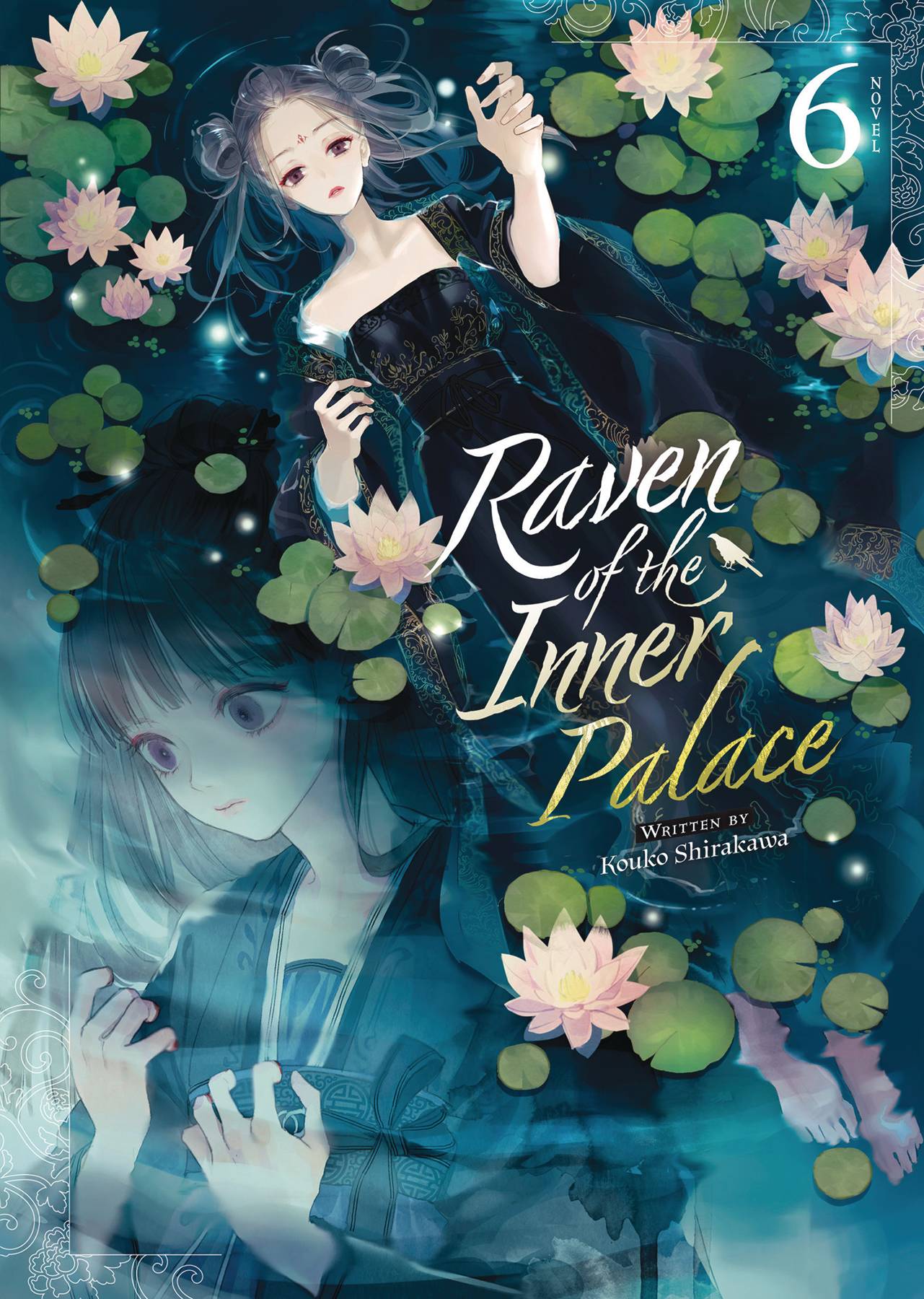 RAVEN OF INNER PALACE NOVEL SC VOL 06 (C: 0-1-1)