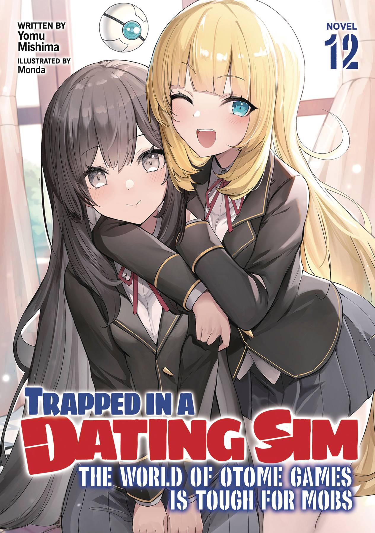 TRAPPED IN DATING SIM WORLD OTOME GAMES NOVEL SC VOL 12 (C: