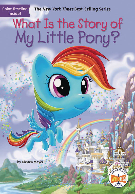 WHAT IS STORY OF MY LITTLE PONY SC (C: 0-1-2)