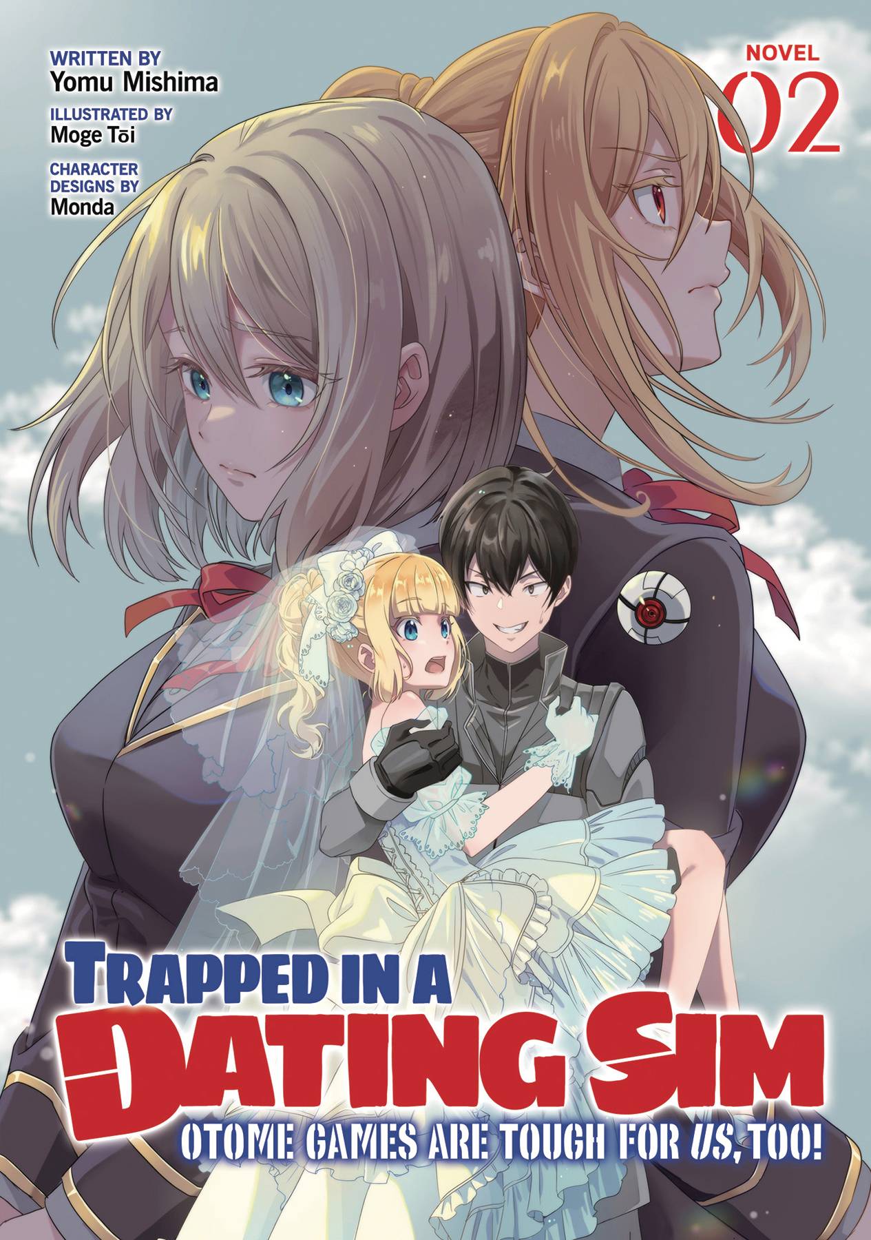 TRAPPED IN A DATING SIM SC NOVEL VOL 02 (C: 0-1-2)