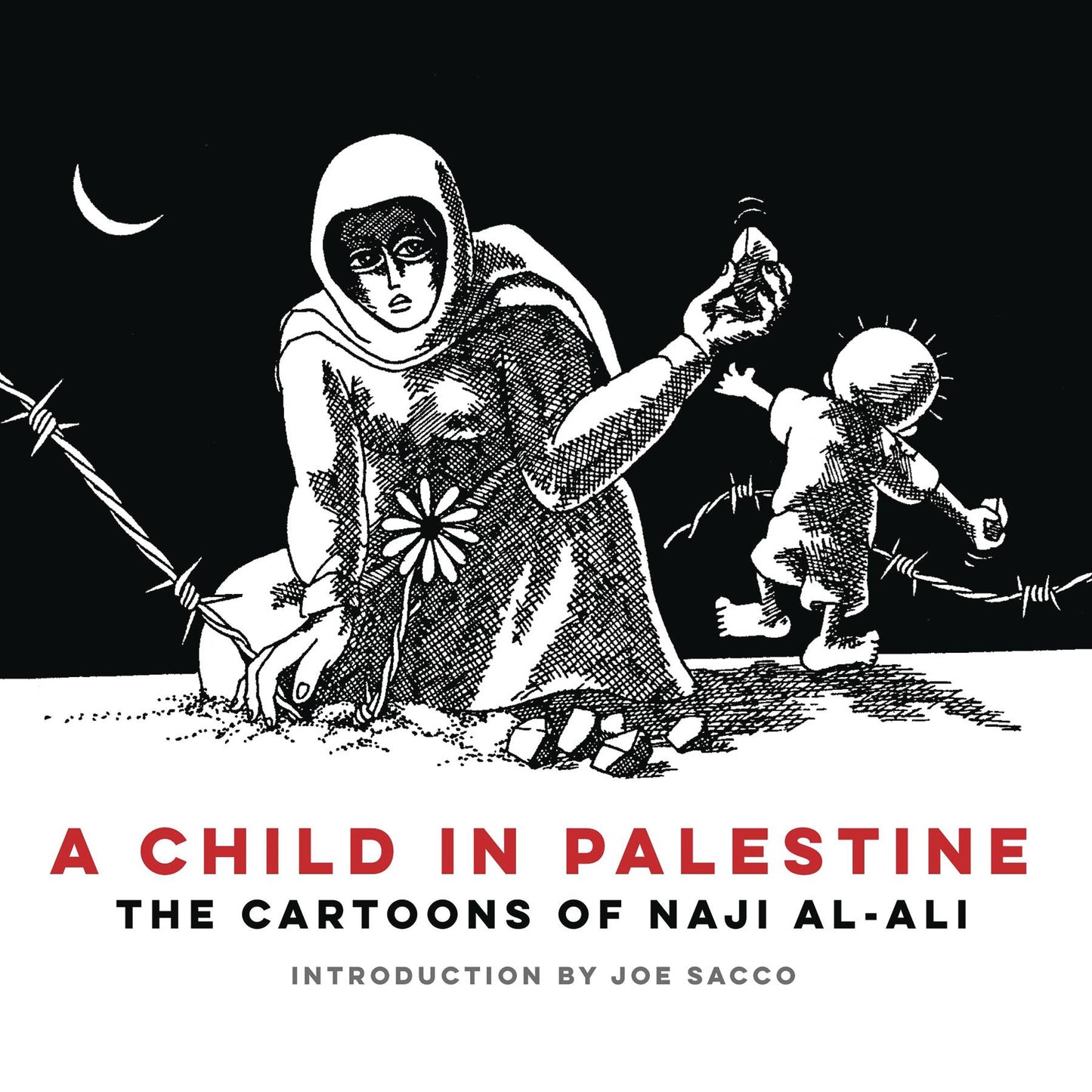 A CHILD IN PALESTINE GN (MR) (C: 0-1-1)