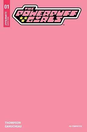 POWERPUFF GIRLS #1 CVR S FOC PINK BLANK AUTHENTIX (C: 1-0-0)