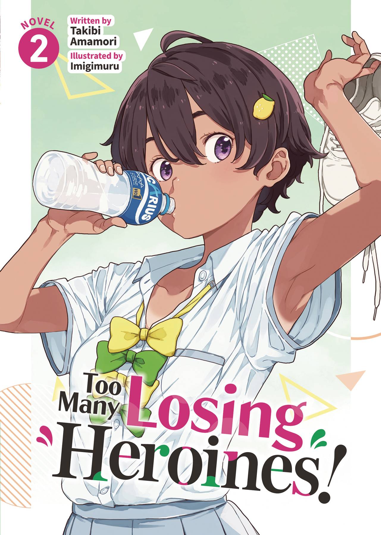 TOO MANY LOSING HEROINES L NOVEL VOL 02 (C: 0-1-2)