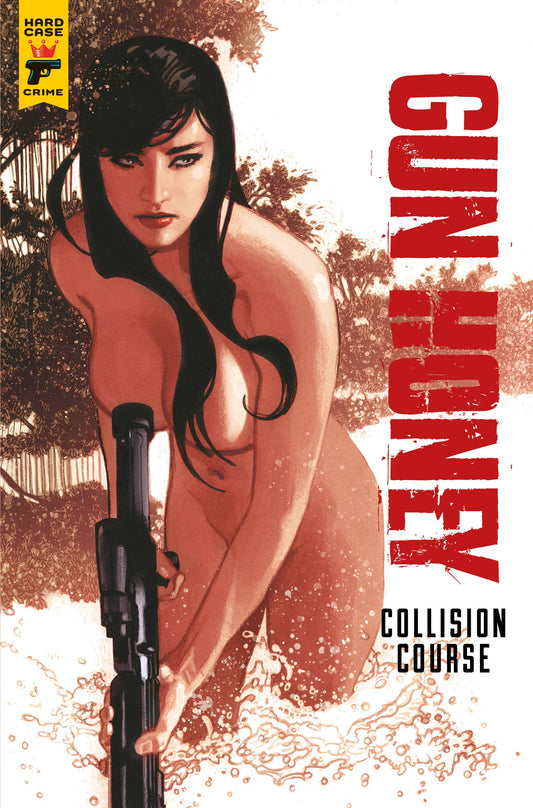 GUN HONEY COLLISION COURSE #1 SDCC EXC FOIL ADAM HUGHES (MR)