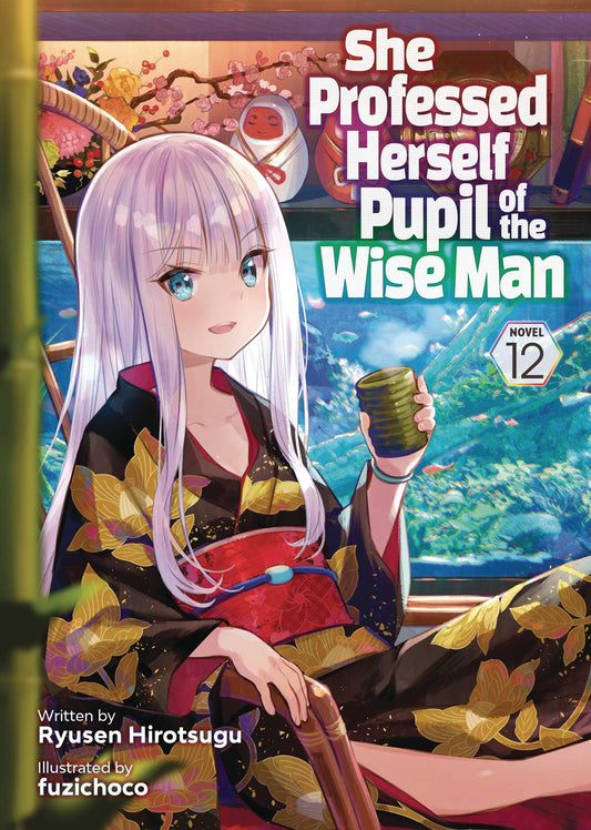 SHE PROFESSED HERSELF PUPIL OF WISE MAN LIGHT NOVEL VOL 12 (