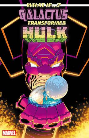 WHAT IF GALACTUS TRANSFORMED HULK #1 100 COPY INCV VIR VAR