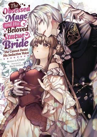 OBSESSED MAGE & HIS BELOVED STATUE BRIDE SC NOVEL (C: 0-1-2)