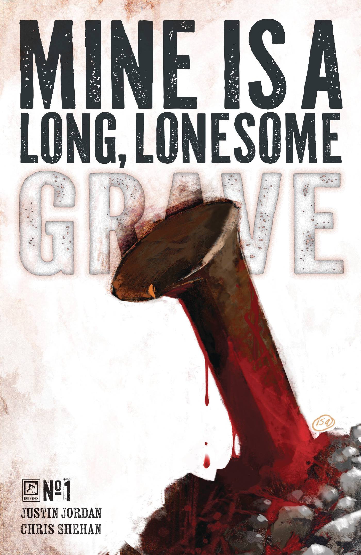 MINE IS A LONG LONESOME GRAVE #1 CVR F 50 COPY INC ALEXANDER