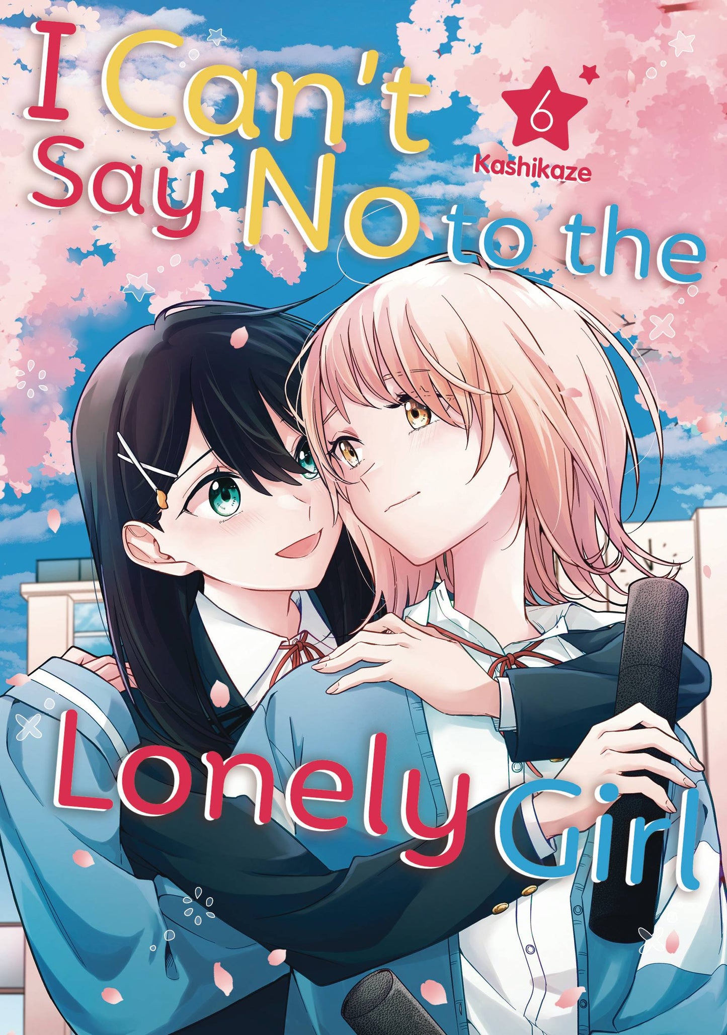 I CANT SAY NO TO LONELY GIRL GN VOL 06 (C: 0-1-1)