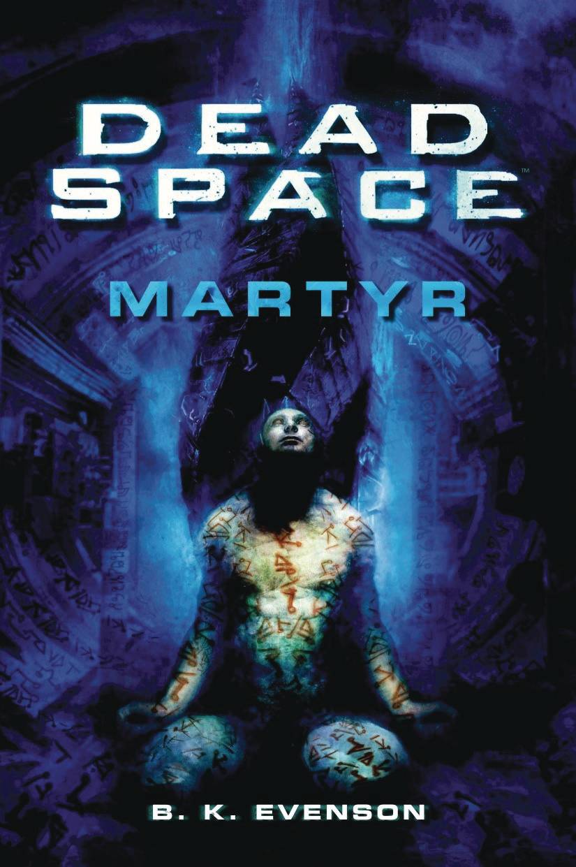 DEAD SPACE MARTYR PROSE NOVEL SC (C: 0-1-2)