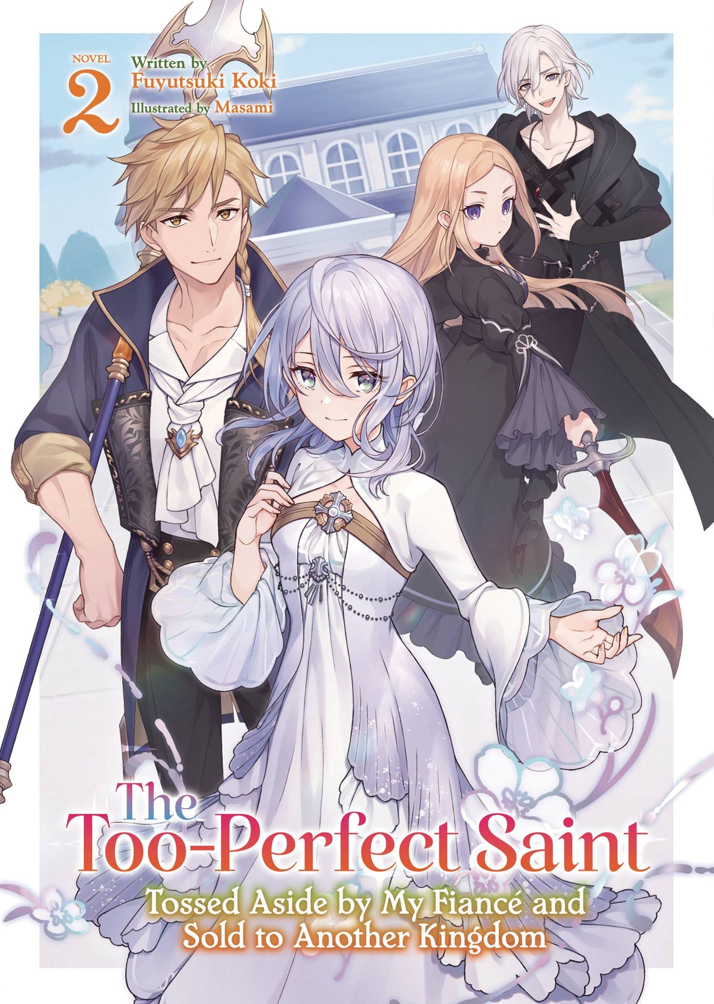 TOO PERFECT SAINT SC LIGHT NOVEL VOL 02 (MR) (C: 0-1-2)
