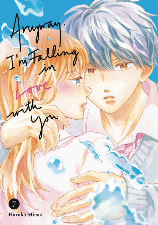 ANYWAY IM FALLING IN LOVE WITH YOU GN VOL 07 (C: 0-1-2)