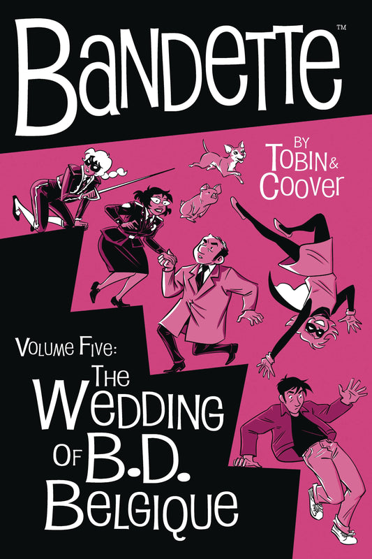 BANDETTE HC VOL 05 WEDDING OF BD BELGIQUE (C: 0-1-2)