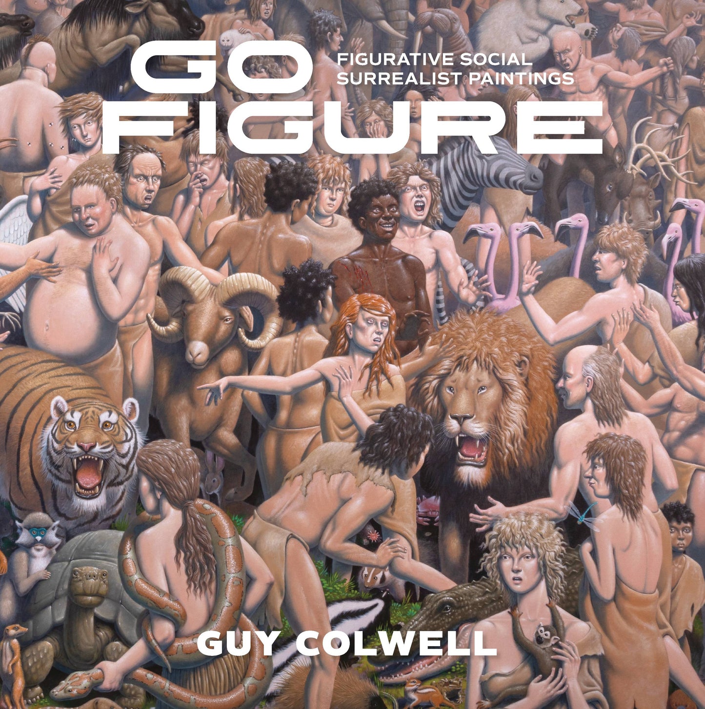 GO FIGURE FIGURATIVE SOCIAL SURREALIST PAINTINGS HC (C: 0-1-