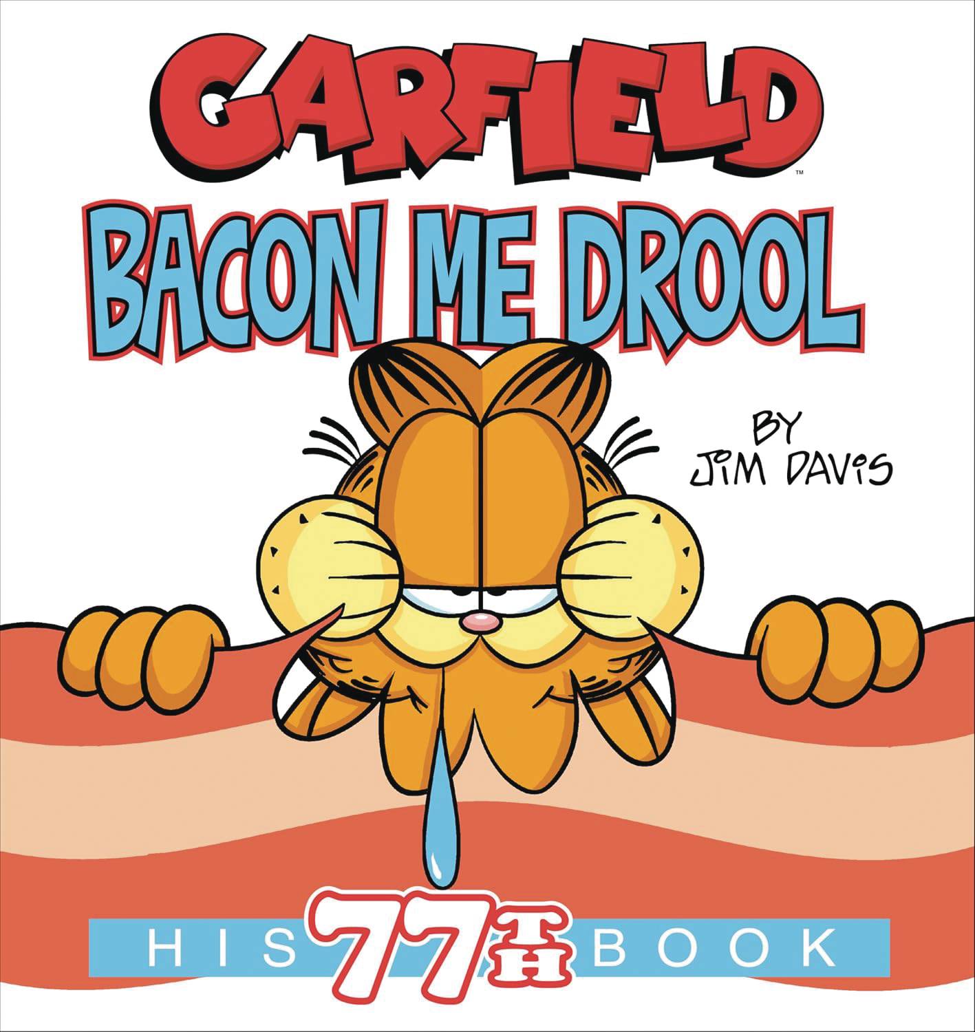 GARFIELD BACON ME DROOL SC (C: 0-1-2)