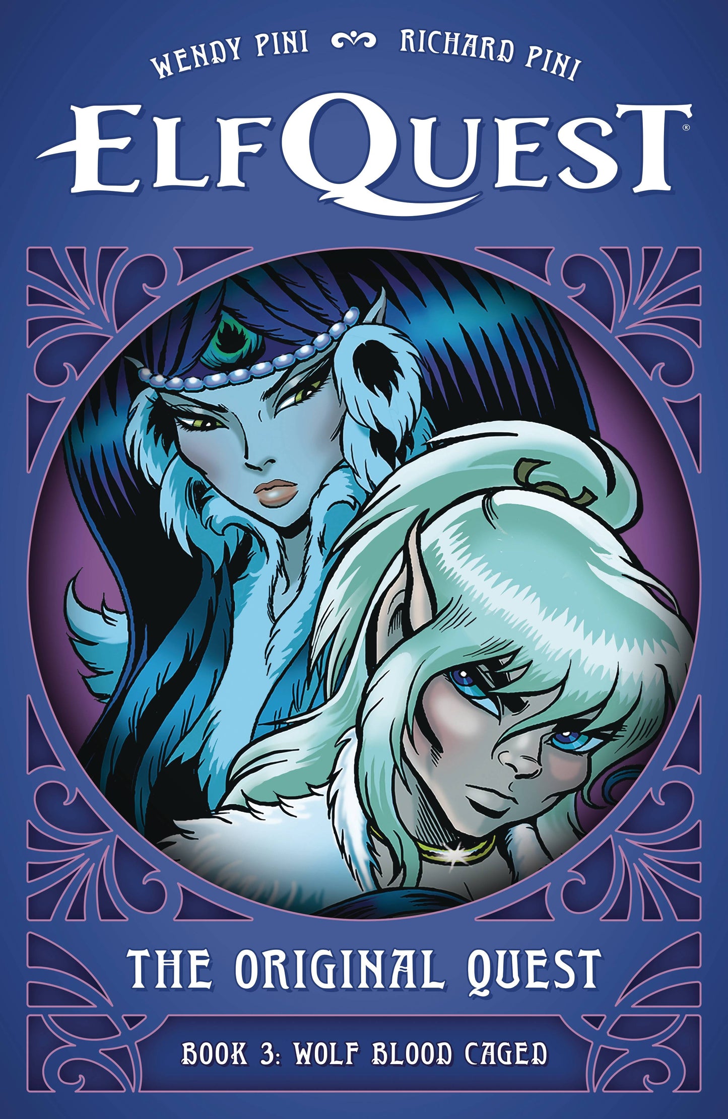 ELFQUEST ORIGINAL QUEST HC VOL 03 WOLF BLOOD CAGED (C: 0-1-2
