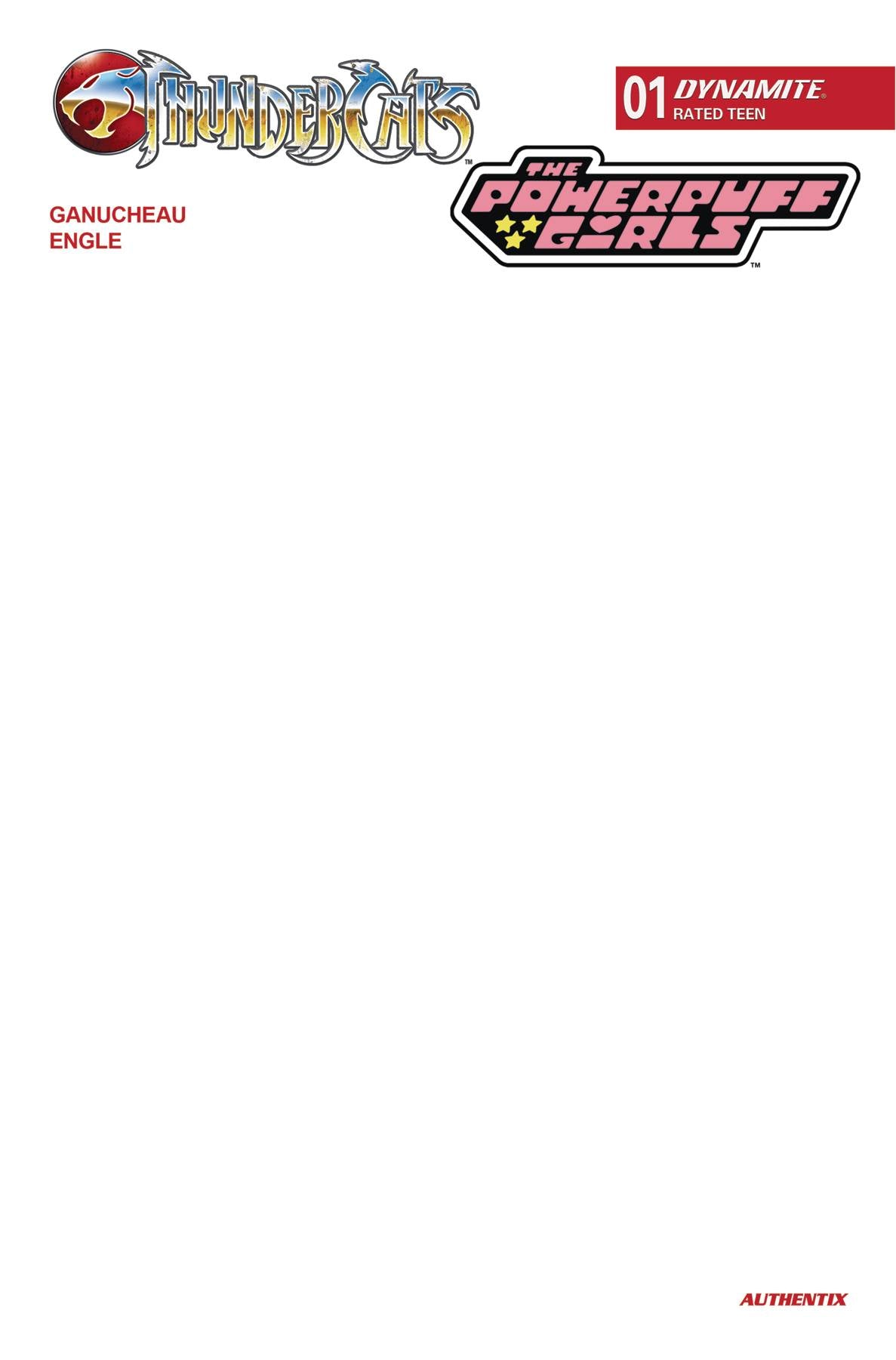 THUNDERCATS POWERPUFF GIRLS #1 CVR F BLANK AUTHENTIX (C: 1-0
