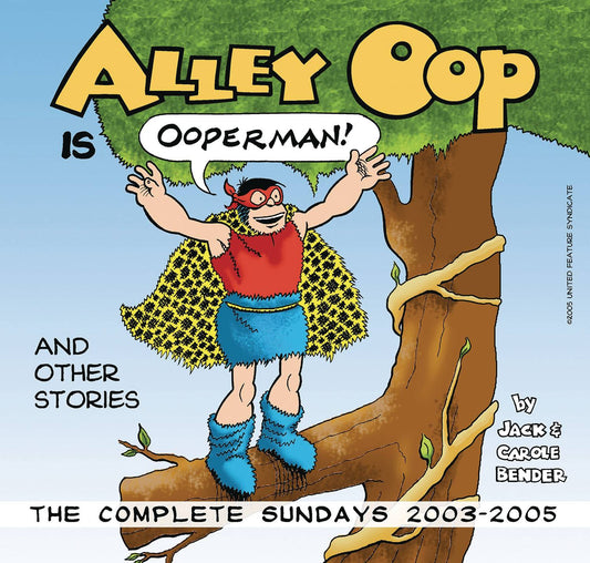 ALLEY OOP MEETS EARLIE OOP COMPLETE SUNDAY 2003-2005 GN (AL)
