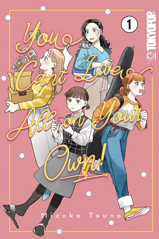 YOU CANT LIVE ALL ON YOUR OWN GN VOL 01 (C: 0-1-2)