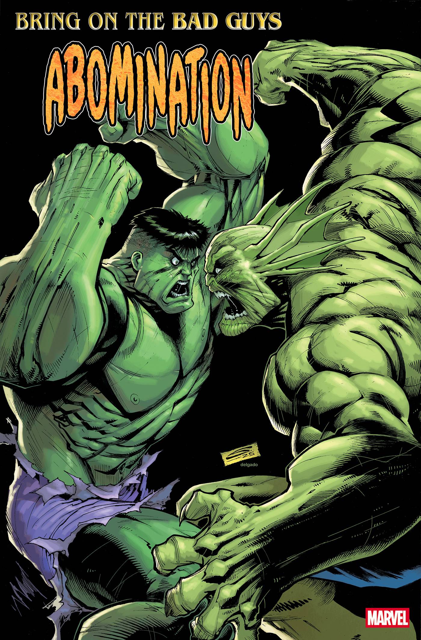 BRING ON THE BAD GUYS ABOMINATION #1 25 COPY INCV NUFF SAID