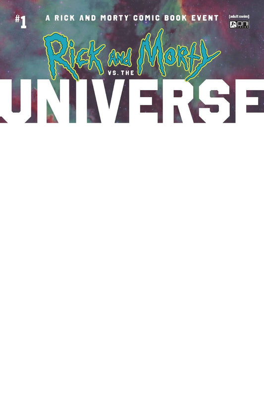 RICK AND MORTY VS THE UNIVERSE #1 CVR D BLANK SKETCH (MR)