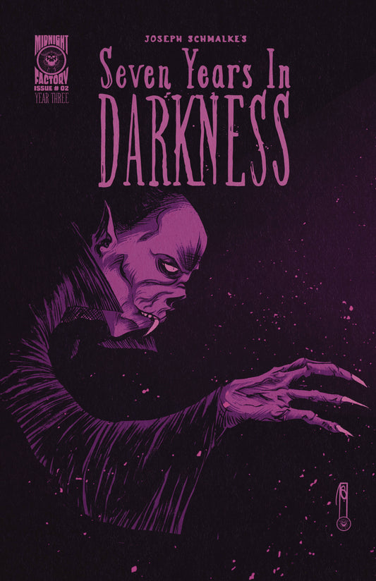 SEVEN YEARS IN DARKNESS YEAR THREE #2 CVR B SCHMALKE WRAPARO