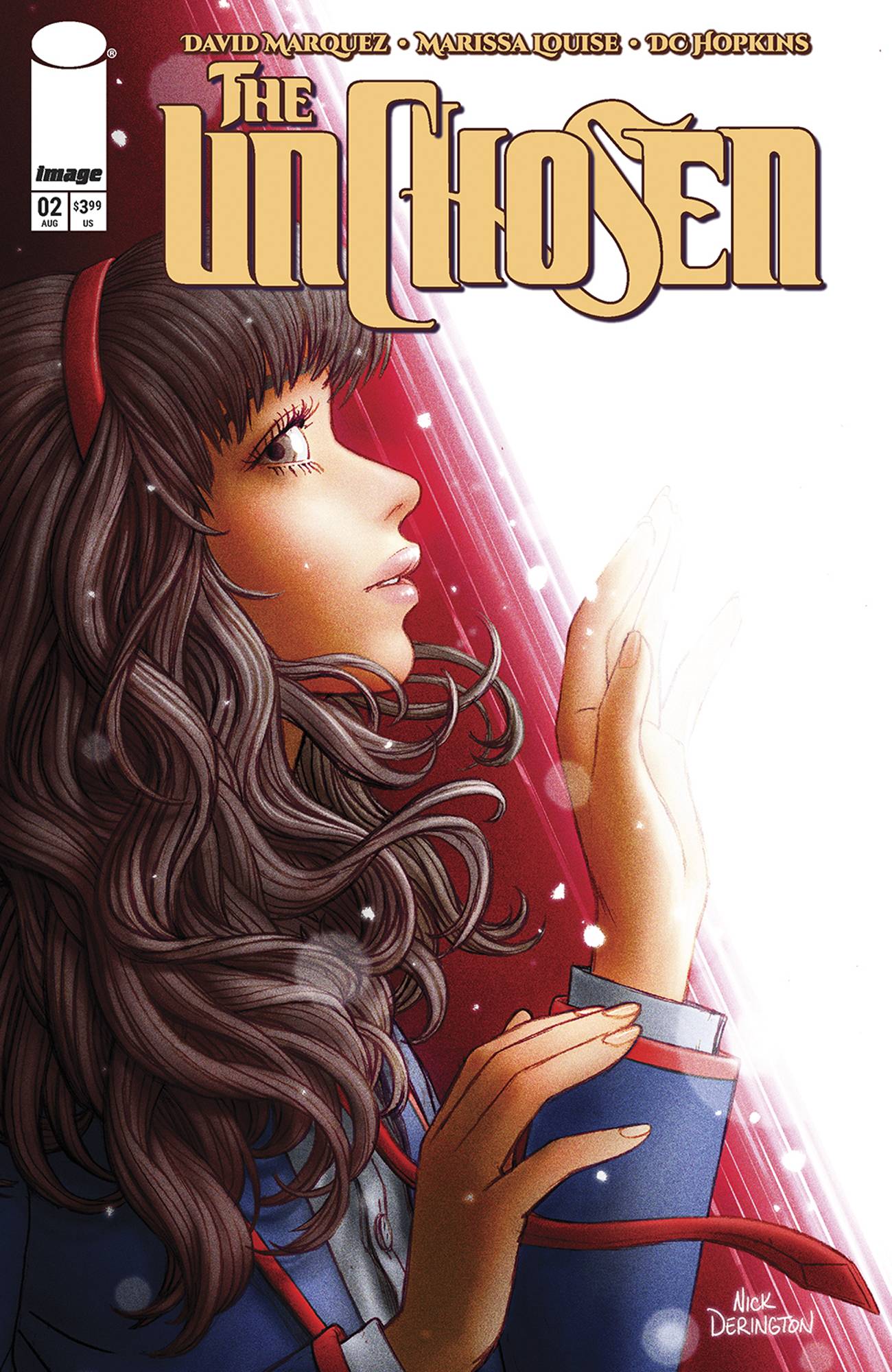 UNCHOSEN #2 (OF 4) CVR C INC 1:15 NICK DERINGTON VAR