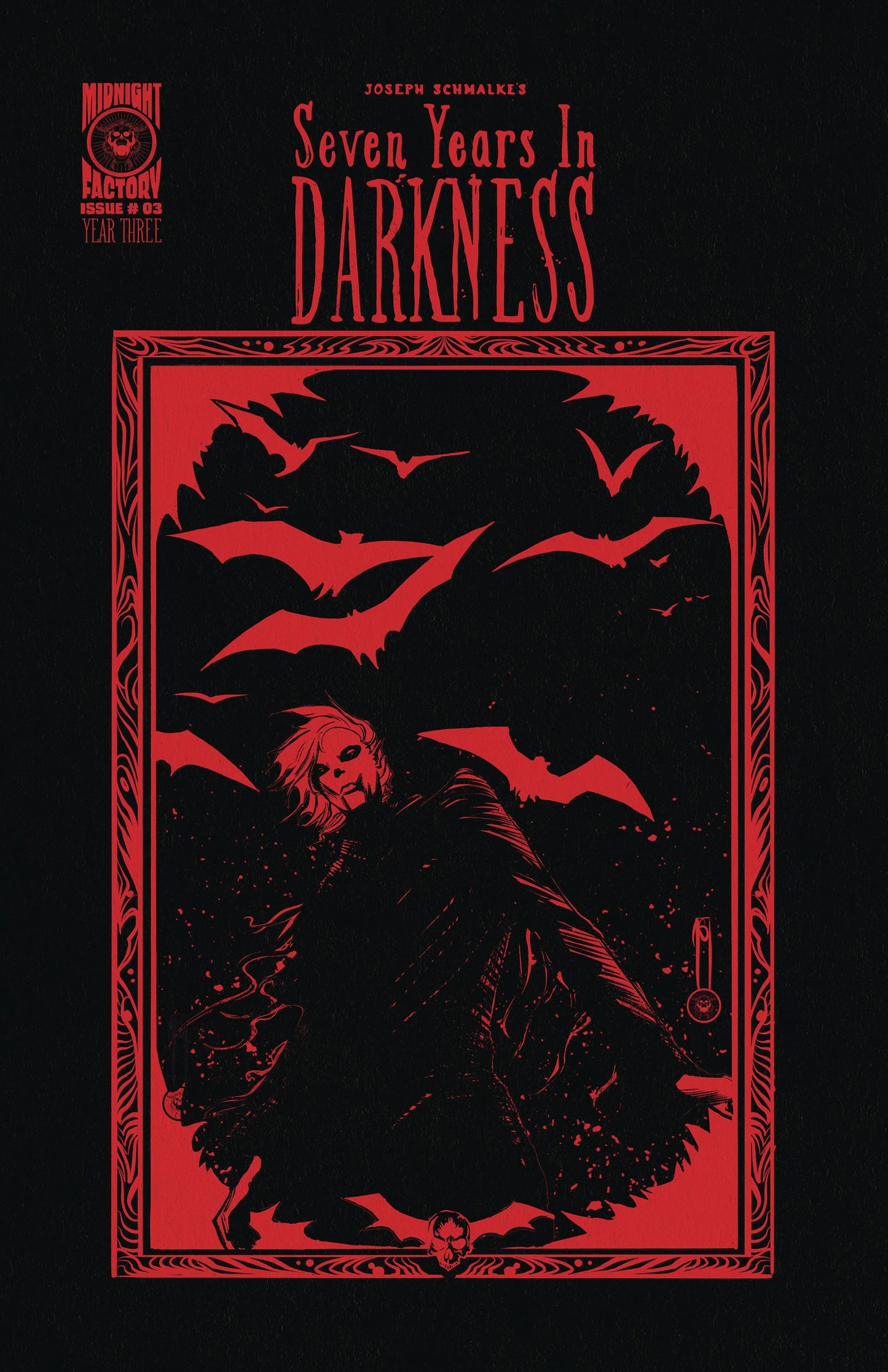 SEVEN YEARS IN DARKNESS YEAR THREE #3 CVR B SCHMALKE WRAPARO