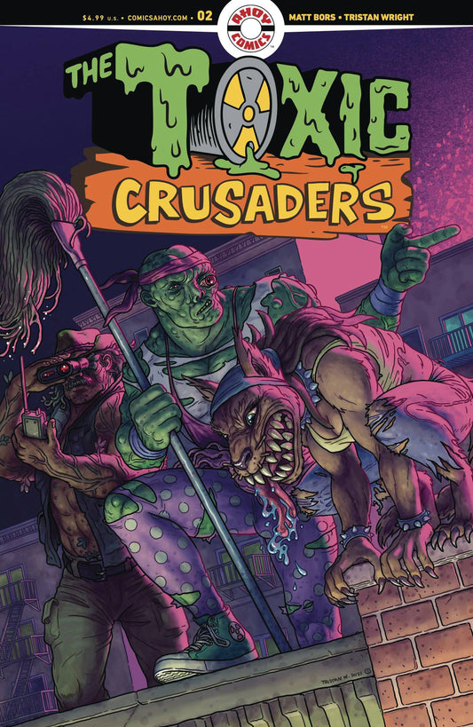TOXIC CRUSADERS #2 (OF 5) CVR A WRIGHT (MR)