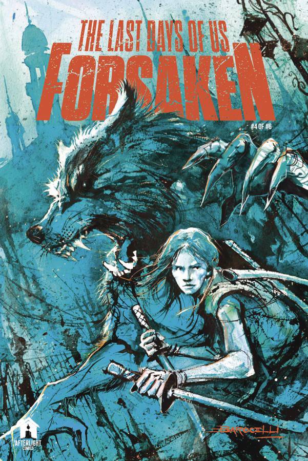 LAST DAYS OF US FORSAKEN #4 (OF 6) (MR) (C: 0-1-2)