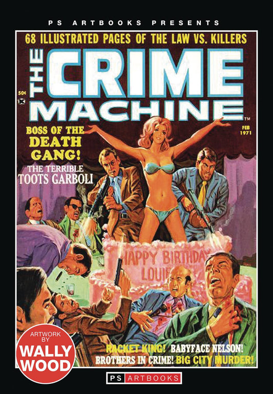 PS ARTBOOK CRIME MACHINE MAGAZINE #1 (C: 0-1-1)