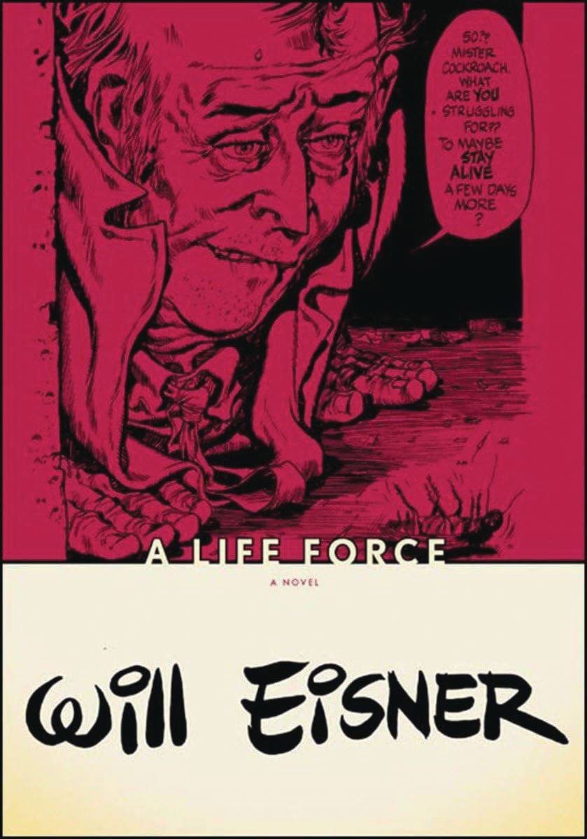 WILL EISNERS LIFE FORCE SC (POD) (C: 0-1-0)