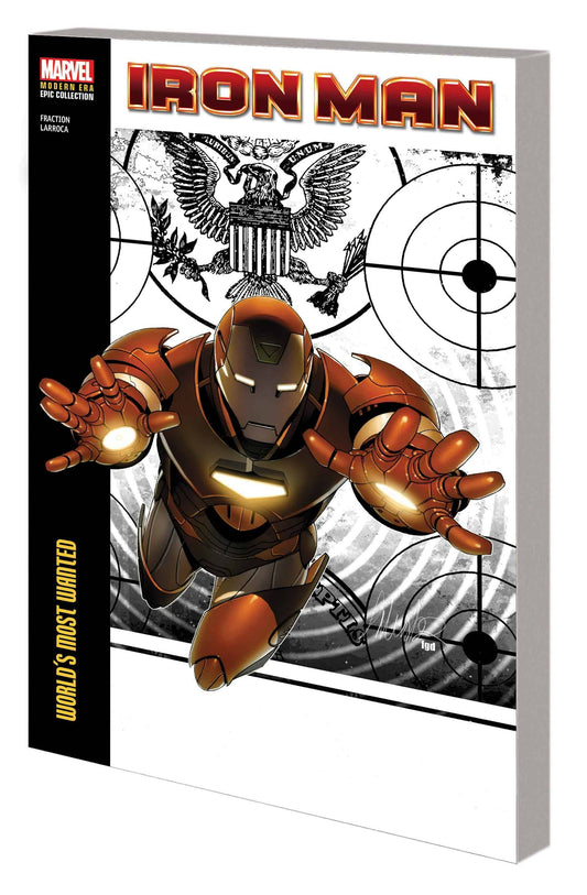 IRON MAN MODERN ERA EPIC COLL TP VOL 03 WORLDS MOST WANTED