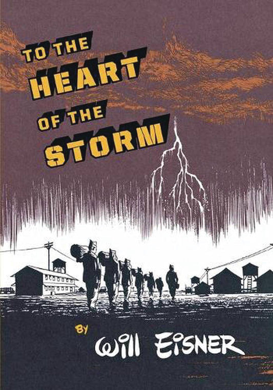 WILL EISNERS TO THE HEART OF THE STORM GN (POD) (C: 0-1-0)