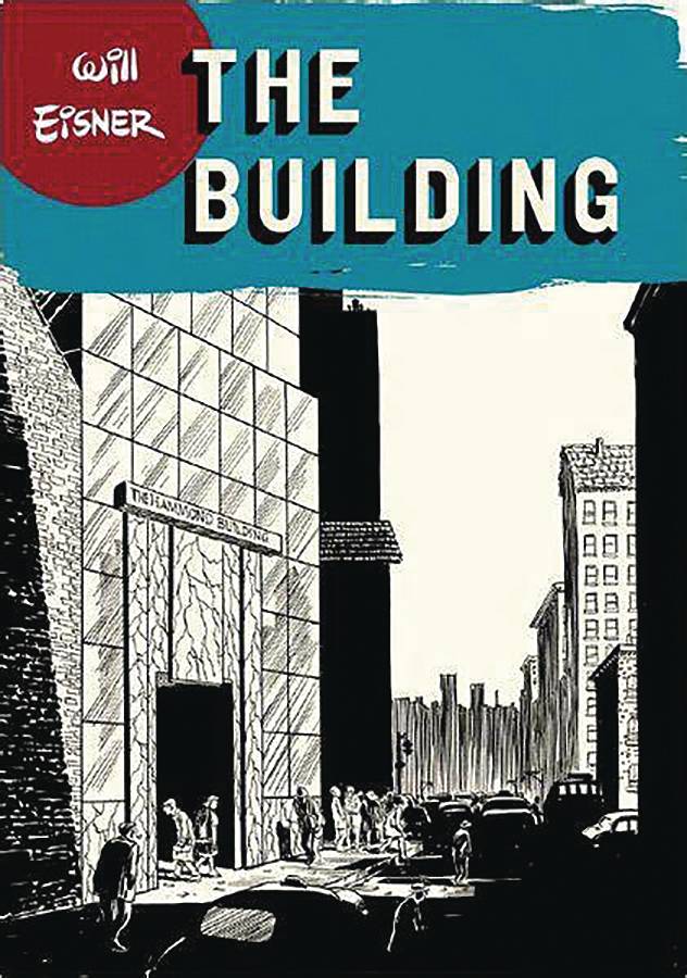 WILL EISNERS THE BUILDING SC (POD) (C: 0-1-0)